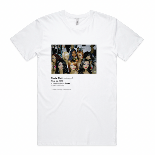 HOLD UP - MANNEQUIN GALLERY TEE - WHITE